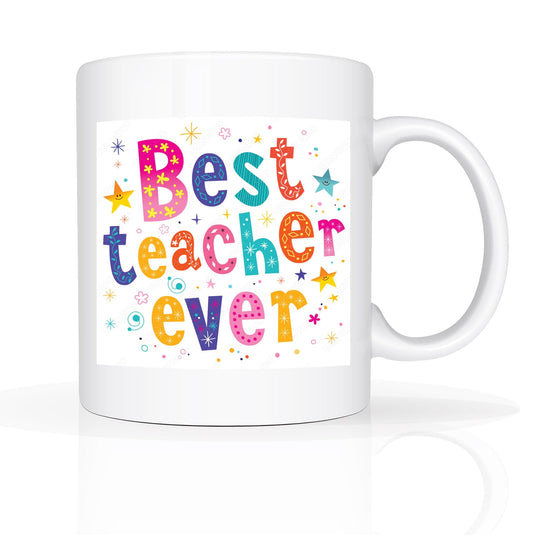 Best Teacher Ever Mug for End of Term Present - Teacher Gifts